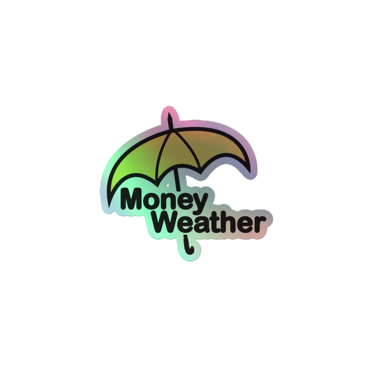 Money Weather Holographic stickers