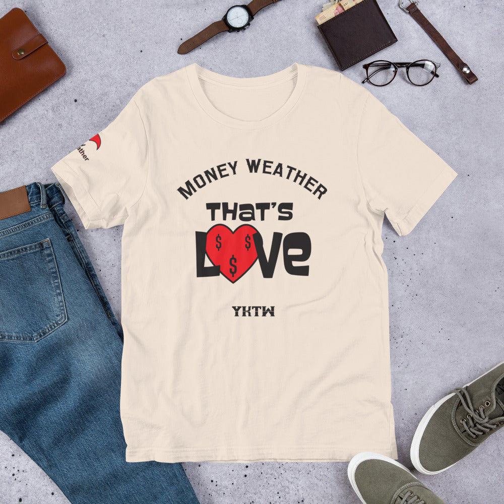 Thats Love Short-Sleeve Unisex T-Shirt
