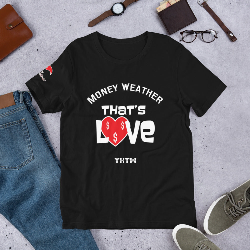 Thats Love Short-Sleeve Unisex T-Shirt