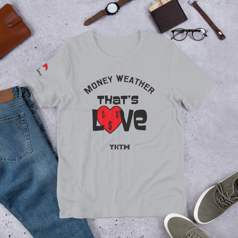 Thats Love Short-Sleeve Unisex T-Shirt