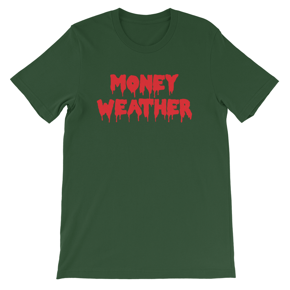 Money Weather Drip Unisex T-Shirt