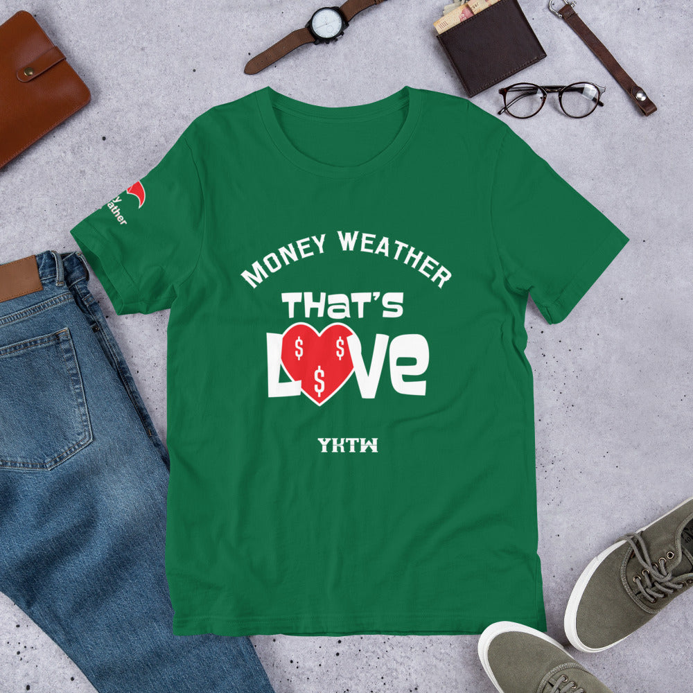 Thats Love Short-Sleeve Unisex T-Shirt