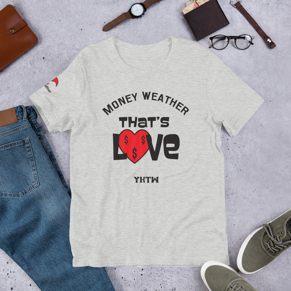 Thats Love Short-Sleeve Unisex T-Shirt