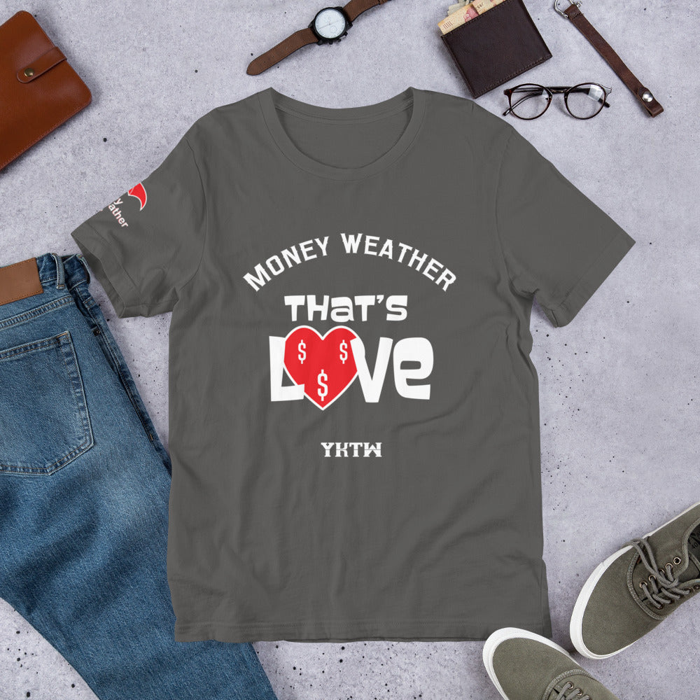 Thats Love Short-Sleeve Unisex T-Shirt