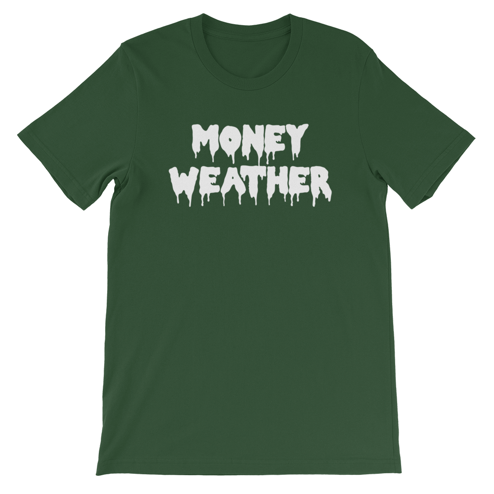 Money Weather Drip Unisex T-Shirt