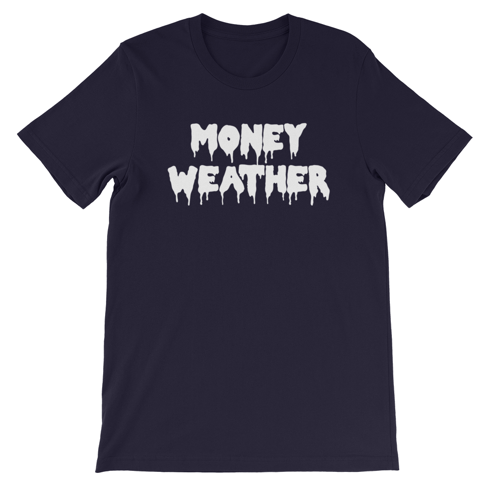 Money Weather Drip Unisex T-Shirt