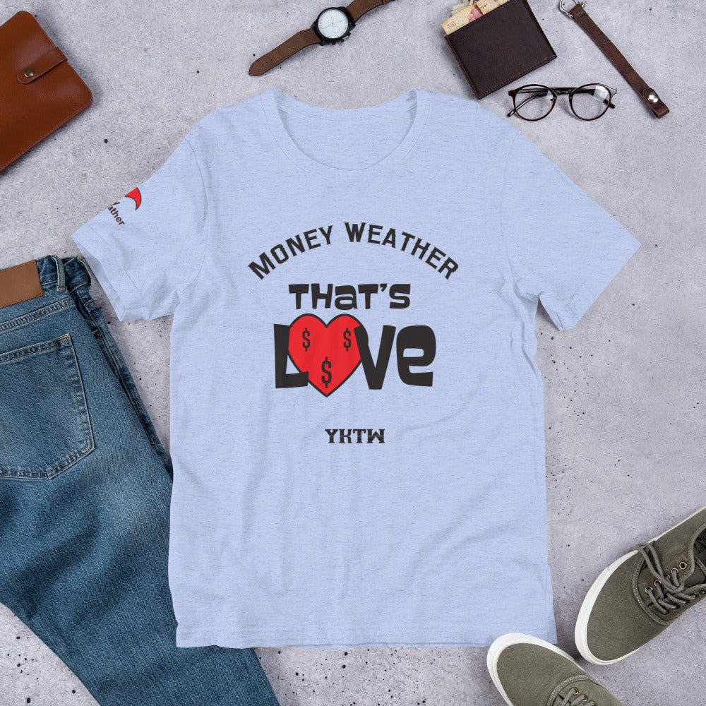 Thats Love Short-Sleeve Unisex T-Shirt