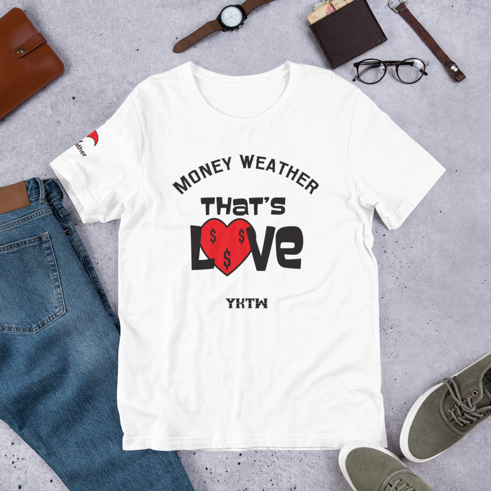 Thats Love Short-Sleeve Unisex T-Shirt
