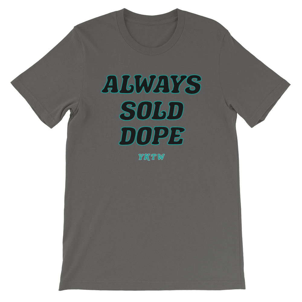 Always Short-Sleeve Unisex T-Shirt