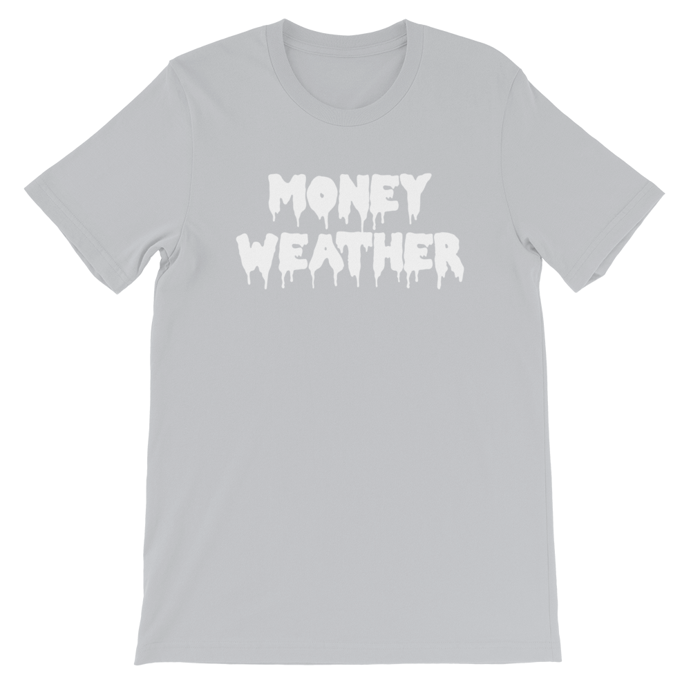 Money Weather Drip Unisex T-Shirt