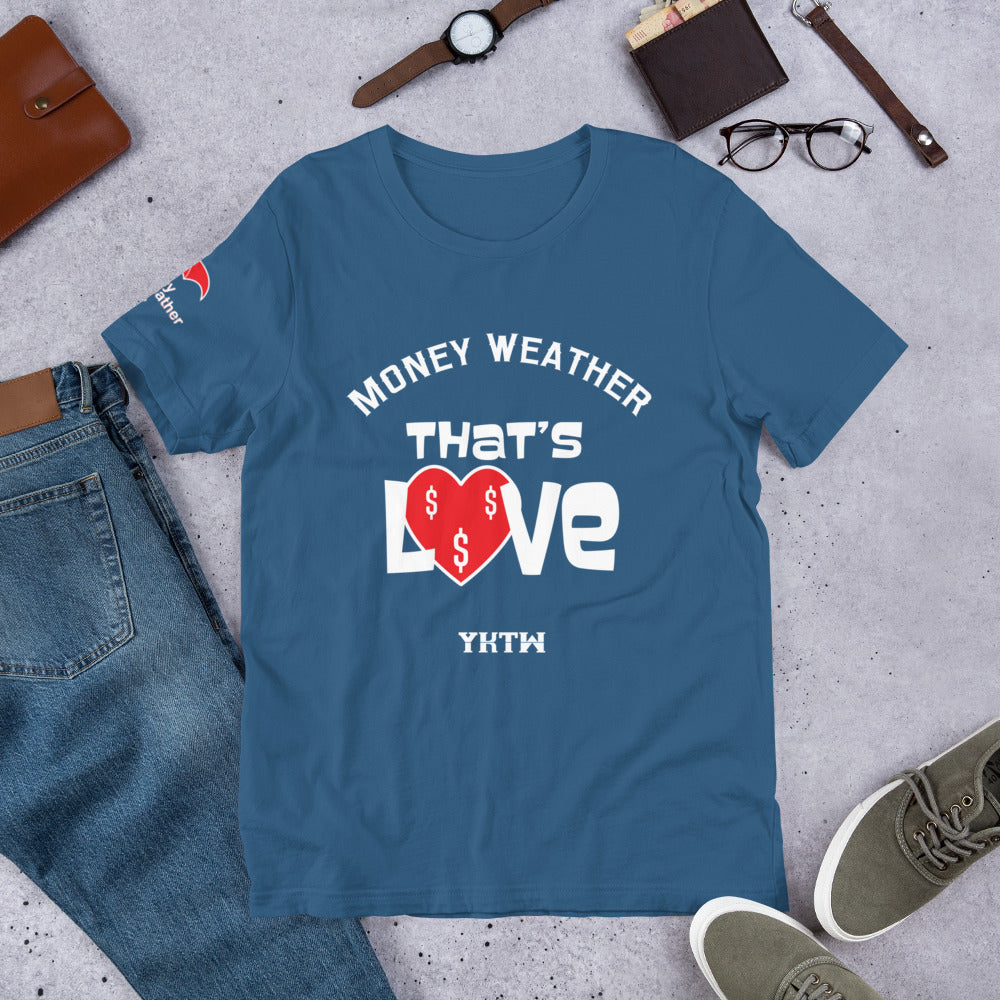 Thats Love Short-Sleeve Unisex T-Shirt