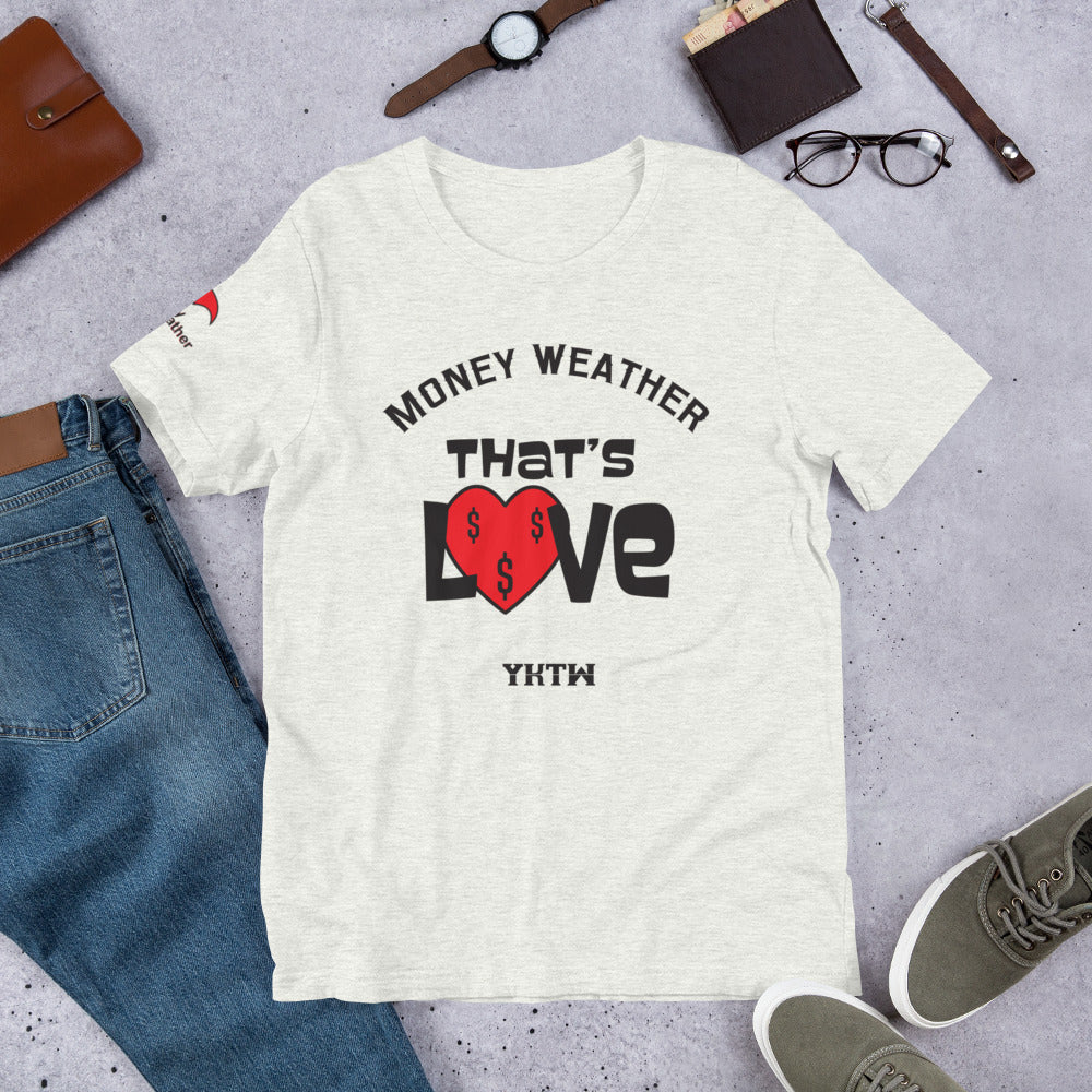 Thats Love Short-Sleeve Unisex T-Shirt