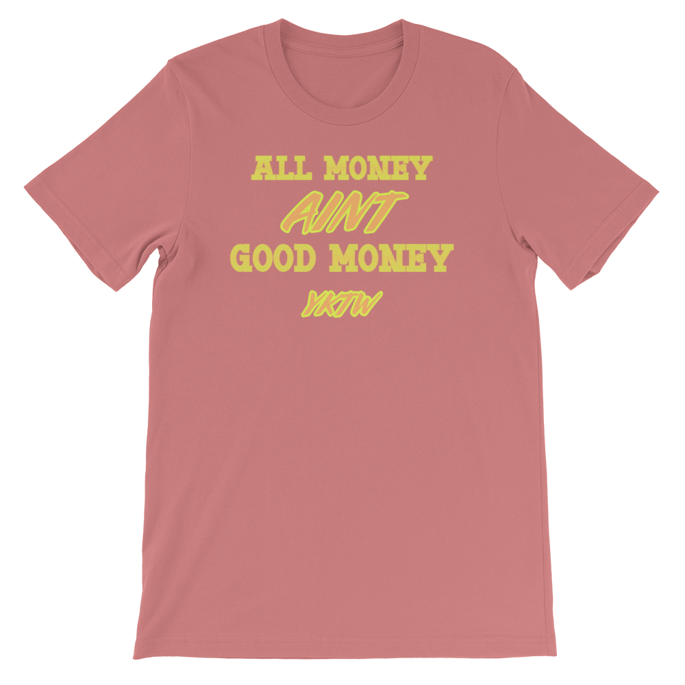 All Money Short-Sleeve Unisex T-Shirt